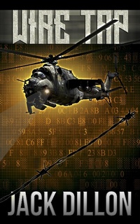 Enlarge image Cover: WIRE Tap (ATLAS Force, #2) - Jack Dillon