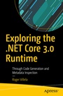 Cover: Exploring the .NET Core 3.0 Runtime - APress