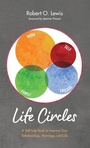 Cover: Life Circles - Wipf & Stock Publishers