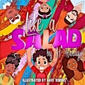 Cover: Like a Salad - Shenomenal Ink