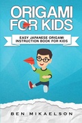 Cover: Origami For Kids - Power Pub