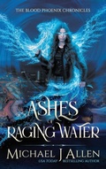 Cover: Ashes of Raging Water - Delirious Scribbles Ink