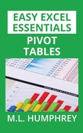 Bild: Pivot Tables - M.L. Humphrey