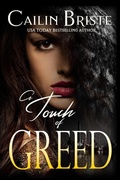 Cover: A Touch of Greed (A Thief in Love Suspense Romance, #3) - Hot Sauce Publishing