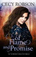 Cover: Of Flame and Promise (Weird Girls Flame, #0) - Weird Girls Flame