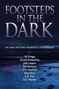Cover: Footsteps in the Dark - Justjoshin Publishing, Inc.