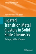 Cover: Ligated Transition Metal Clusters in Solid-state Chemistry - Springer