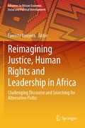 Cover: Reimagining Justice, Human Rights and Leadership in Africa - Springer