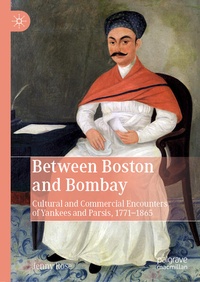 Enlarge image Cover: Between Boston and Bombay - Palgrave Macmillan