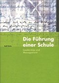 Cover: Die F&uuml;hrung einer Schule - Franz Steiner Verlag