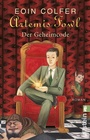 Cover: Artemis Fowl - Der Geheimcode (Ein Artemis-Fowl-Roman 3) - Ullstein Taschenbuchverlag