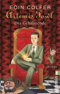 Cover: Artemis Fowl - Der Geheimcode (Ein Artemis-Fowl-Roman 3) - Ullstein Taschenbuchverlag