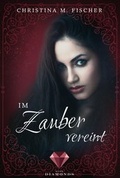 Cover: Im Zauber vereint (Die Magie-Reihe 3) - Dark Diamonds