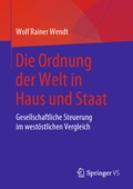 Bild: Die Ordnung der Welt in Haus und Staat - Springer VS