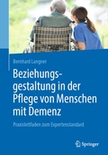 Cover: Beziehungsgestaltung in der Pflege von Menschen mit Demenz - Springer