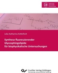Bild: Synthese fluoreszierender Glycosphingolipide für biophysikalische Untersuchungen - Cuvillier Verlag