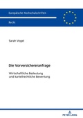 Cover: Die Vorversichereranfrage - Peter Lang Verlag