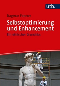Enlarge image Cover: Selbstoptimierung und Enhancement - UTB