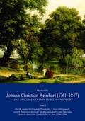 Cover: Johann Christian Reinhart (1761 - 1847). Eine Dokumentation in Bild und Wort. Band 2 - Verlag PH.C.W. SCHMIDT bei Rudolph Druck