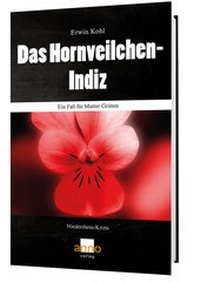 Abbildung von: Das Hornveilchen-Indiz - Ein Fall für Mutter Grimm - Anno-Verlag