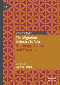 Enlarge image Cover: The Migration Industry in Asia - Springer