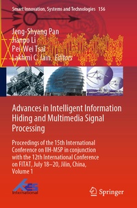 Enlarge image Cover: Advances in Intelligent Information Hiding and Multimedia Signal Processing - Springer