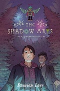 Cover: The Shadow Arts - Viking Books for Young Readers