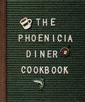 Cover: Phoenicia Diner Cookbook - Random House USA Inc