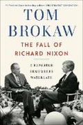Cover: The Fall Of Richard Nixon - Random House USA Inc