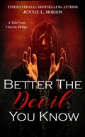 Cover: Better the Devil You Know (Tales from Clayton Bridge) - Jennie L. Morris