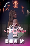 Cover: The Demise of Alexis Vancamp 2 - Urban Books