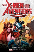 Cover: X-Men and the Avengers: Gamma Quest Omnibus - Titan Books