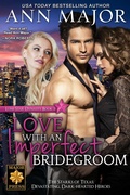 Cover: Love with an Imperfect Bridegroom (Lone Star Dynasty, #3) - Ann Major