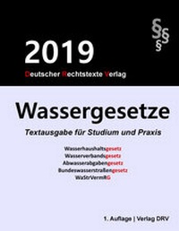 Abbildung von: Wassergesetze - Deutscher Rechtstexte Verlag