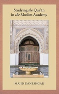 Cover: Studying the Qur'an in the Muslim Academy - Oxford University Press Inc