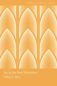Enlarge image Cover: Sin in the New Testament - Oxford University Press Inc