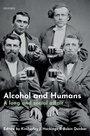Cover: Alcohol and Humans - Oxford University Press