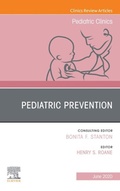 Cover: Pediatric Prevention, An Issue of Pediatric Clinics of North America - Elsevier