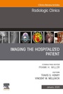 Cover: Imaging the ICU Patient or Hospitalized Patient, An Issue of Radiologic Clinics of North America, E-Book - Elsevier
