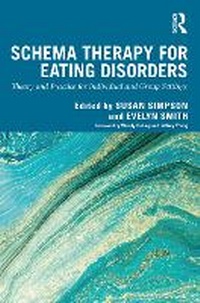 Enlarge image Cover: Schema Therapy for Eating Disorders - Routledge