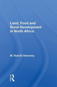 Abbildung von: Land, Food And Rural Development In North Africa - CRC Press