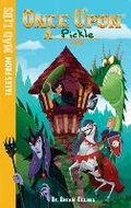 Cover: Once Upon a PICKLE - Penguin Young Readers