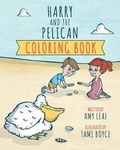 Cover: Harry And The Pelican Coloring Book - Leaf Publishing, LLC