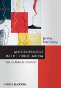 Cover: Anthropology in the Public Arena - Wiley-Blackwell