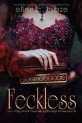 Cover: Feckless Tales of Supernatural, Paranormal, and Downright Presumptuous Ilk - Little Roni Publishers