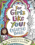 Cover: For Girls Like You Coloring Book - Harvest House Publishers,U.S.