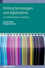 Cover: Printing Technologies and Applications - Institute of Physics Publishing