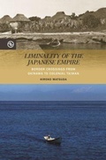 Cover: Liminality of the Japanese Empire - University of Hawai'i Press