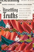 Cover: Unsettling Truths - The Ongoing, Dehumanizing Legacy of the Doctrine of Discovery - Inter-Varsity Press,US