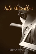 Cover: Fate Unwritten - Jessica Ingold